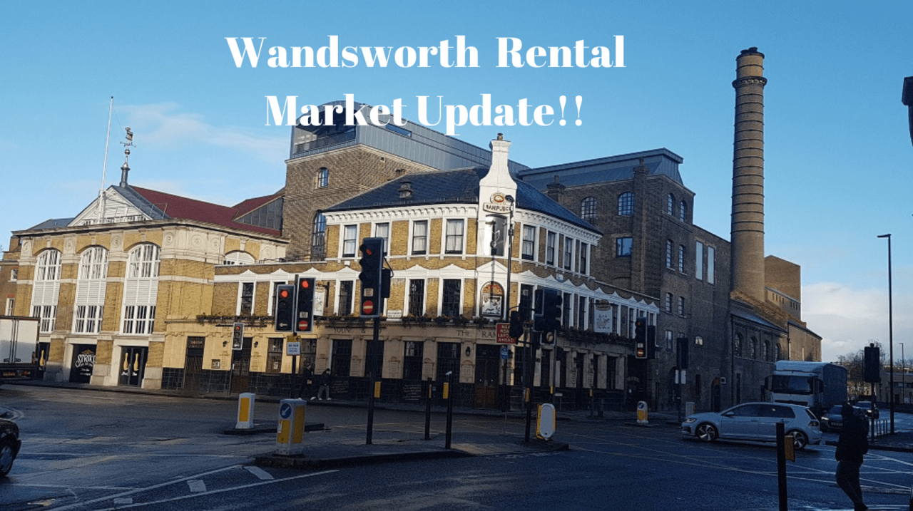 >Wandsworth Rental Market Update