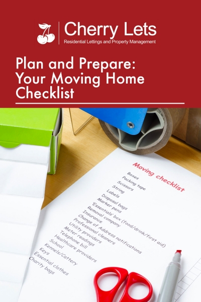 Plan and Prepare: Your Moving Home Checklist Courtesy of Cherry Lets