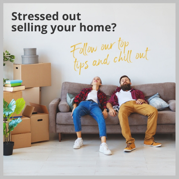 Top Tips to Keep Calm When Selling Your Home!