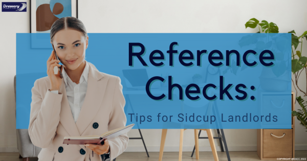 Reference Checks: Tips for Sidcup Landlords