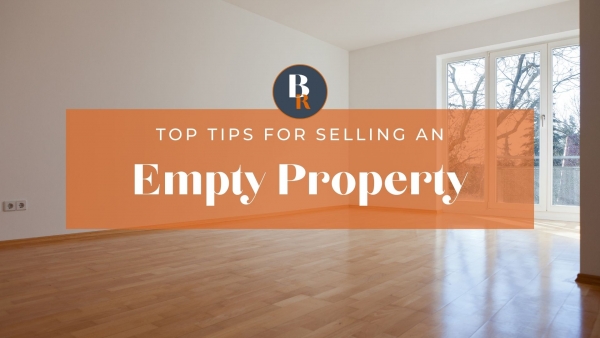 Top Tips for Selling an Empty Property