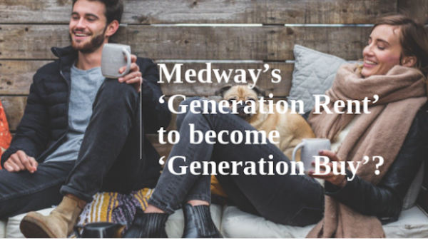 Medway’s ‘Generation Rent’ to Become ‘Generation Buy’?