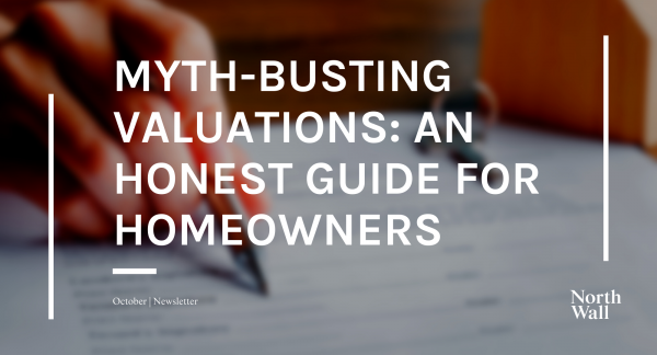 Myth-busting valuations: An honest guide for homeowners