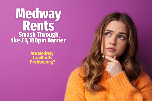 Medway Rents Smash Through the £1,180 Barrier