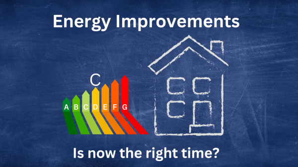 Energy Improvements – Is Now the Right Time?