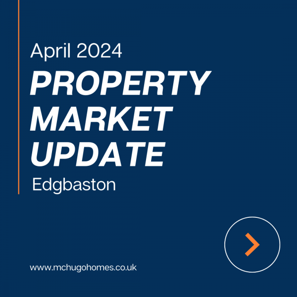 Edgbaston: Property market update