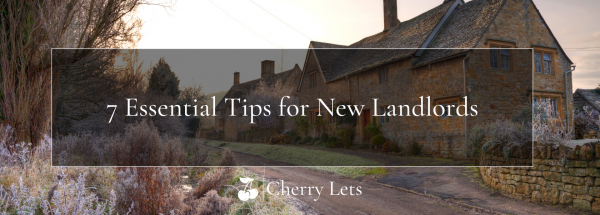 7 Essential Tips for New Landlords