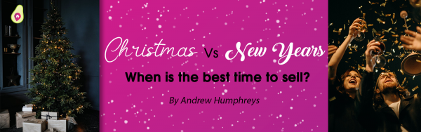 Christmas Vs New year: When is the best time to sell in Slough?