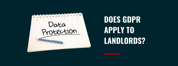Does GDPR Apply to Landlords?