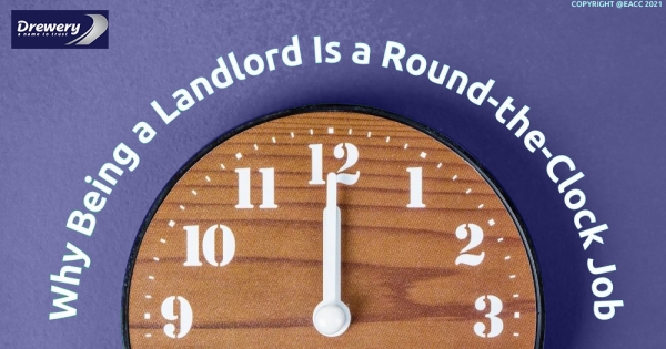 Why Being a Landlord Is a Round-the-Clock Job