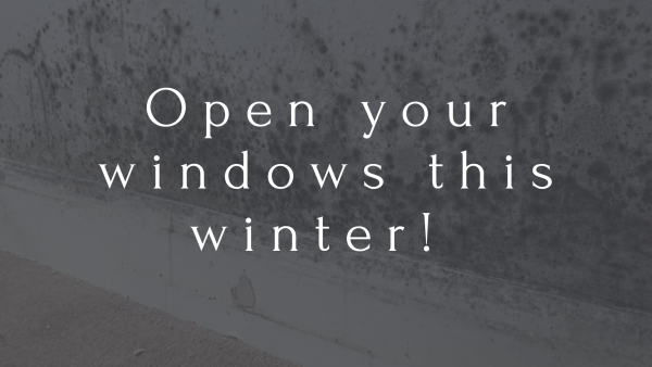 Open your windows this winter!