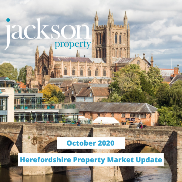Herefordshire Property Market Update October 2020