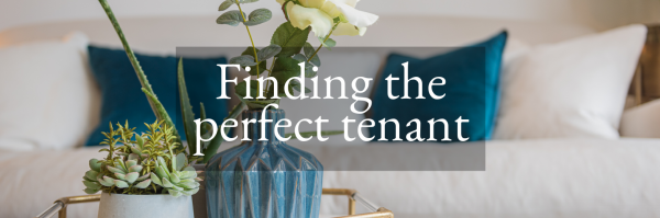 A guide to knowing who is the best tenant for you and your property.
