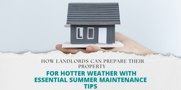 How landlords in North Oxfordshire and South Northants can prepare their propert