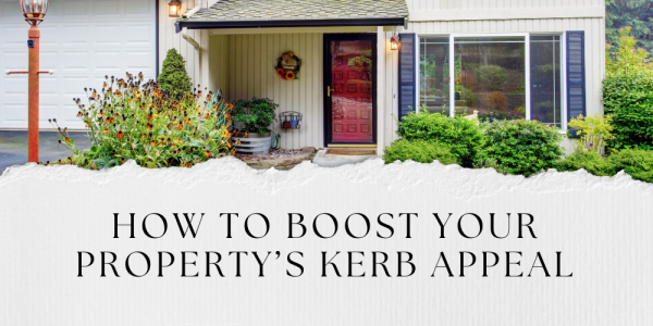 How to Boost Your Property’s Kerb Appeal