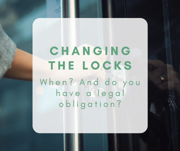 Changing the locks: When should you do it, and do you have a legal obligation?