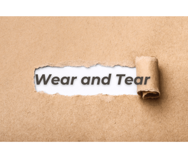 ‘Wear and Tear’ Explained