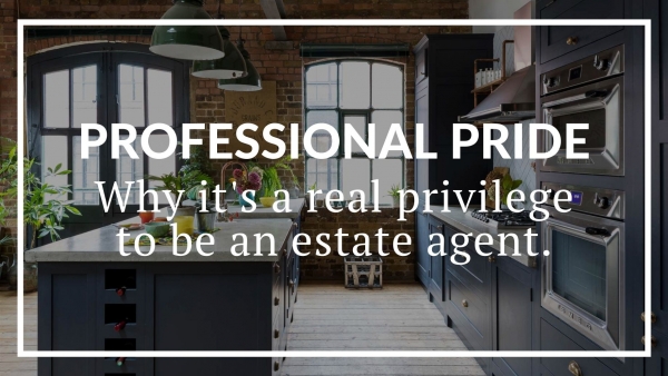 Why being an estate agent is a real priviledge