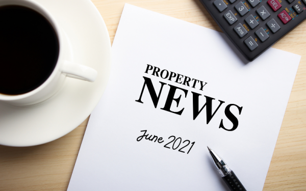 Latest News: What’s Happening in the UK Property Market June 2021