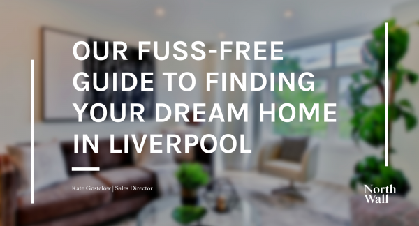 Our fuss-free guide to finding your dream home in Liverpool